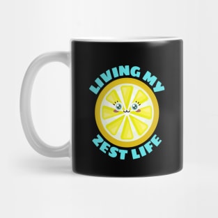 Living My Zest Life | Cute Lemon Pun Mug